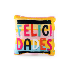 Cojín Felicidades