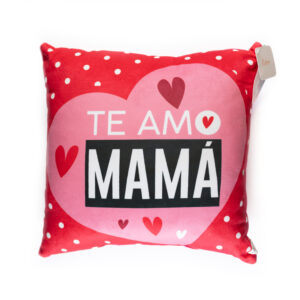 Cojín Te Amo Mamá